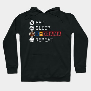 Eat Sleep K-Drama Repeat Hoodie